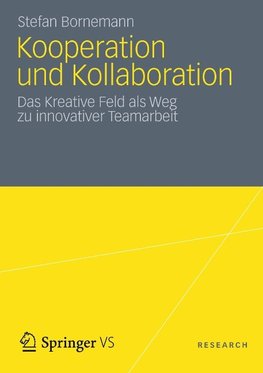 Bornemann, S: Kooperation und Kollaboration