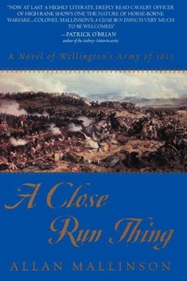 A Close Run Thing