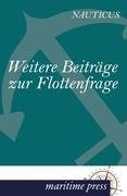 Weitere Beiträge zur Flottenfrage