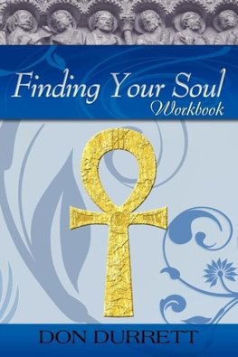 Finding Your Soul - Workbook