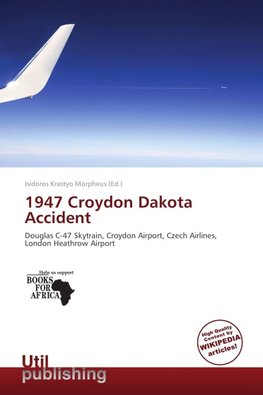 1947 Croydon Dakota Accident