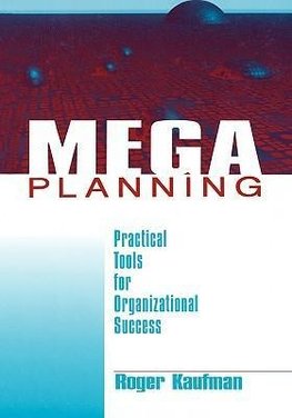 Kaufman, R: Mega Planning