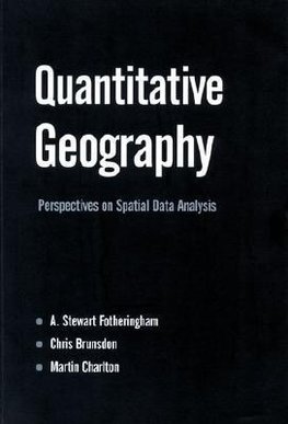 Fotheringham, A: Quantitative Geography