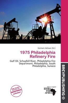 1975 Philadelphia Refinery Fire
