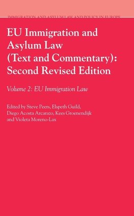EU Immigration and Asylum Law (Text and Commentary)