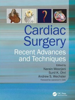 Recent Advances and Techniques in Cardiac Surgery