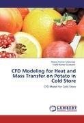 CFD Modeling for Heat and Mass Transfer on Potato in Cold Store