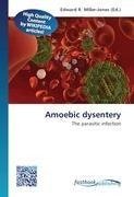 Amoebic dysentery