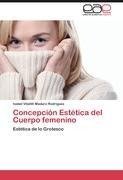 Concepción Estética del Cuerpo femenino