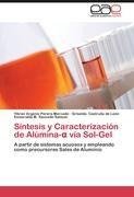 Síntesis y Caracterización de Alúmina-a vía Sol-Gel