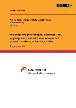 Die Emissionsgenehmigung nach dem TEHG