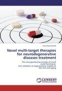 Novel multi-target therapies for neurodegenerative diseases treatment