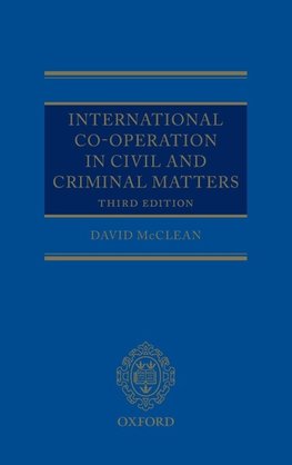 International Co-Operation in Civil and Criminal Matters