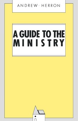 A Guide to the Ministry