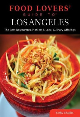 Food Lovers' Guide to® Los Angeles