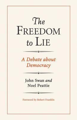The Freedom to Lie