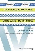Suicide by Cop