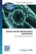 Severe Acute Respiratory Syndrome