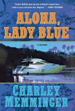 Aloha, Lady Blue