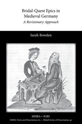 Bridal-Quest Epics in Medieval Germany