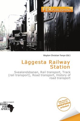 Läggesta Railway Station