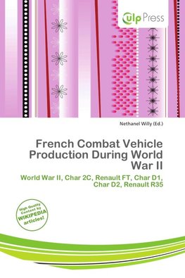 French Combat Vehicle Production During World War II