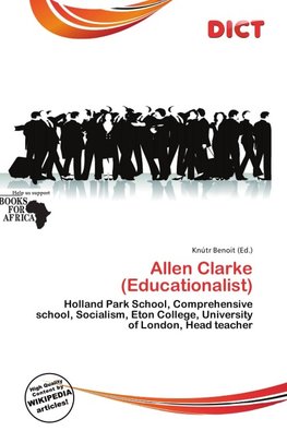 Allen Clarke (Educationalist)