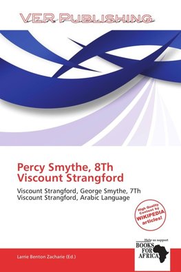 Percy Smythe, 8Th Viscount Strangford