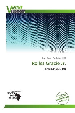 Rolles Gracie Jr.