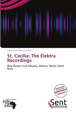 St. Cecilia: The Elektra Recordings