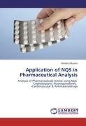 Application of NQS in Pharmaceutical Analysis