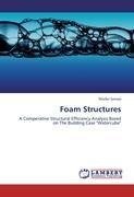 Foam Structures