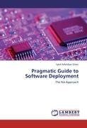 Pragmatic Guide to Software Deployment