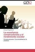 La enseñanza constructivista y el rendimiento escolar