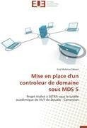 Mise en place d'un controleur de domaine sous MDS 5
