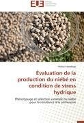 Évaluation de la production du niébé en condition de stress hydrique