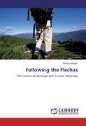Following the Flechas