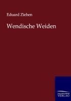 Wendische Weiden