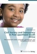 Civil Society and Democracy in Post-apartheid South Africa