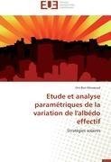 Etude et analyse paramétriques de la variation de l'albédo effectif