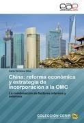 China: reforma económica y estrategia de incorporación a la OMC