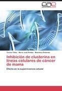 Inhibición de clusterina en líneas celulares de cáncer de mama