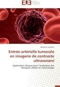 Entrée artérielle tumorale en imagerie de contraste ultrasonore