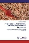 Yield gap and constraints Analysis in Groundnut Production