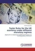 Taylor Rules for the UK economy under different monetary regimes