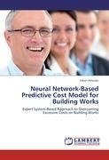 Neural Network-Based Predictive Cost Model for Building Works