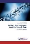 Pattern Matching With Variable Length Gaps