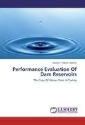 Performance Evaluation Of Dam Reservoirs