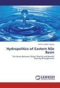 Hydropolitics of Eastern Nile Basin
