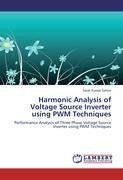 Harmonic Analysis of Voltage Source Inverter using PWM Techniques